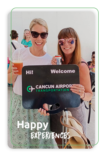 Cancun airport transportation happy experiences